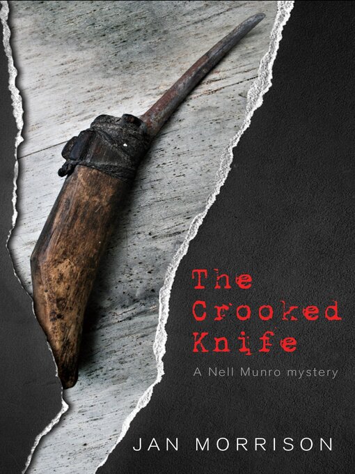 Title details for The Crooked Knife by Jan Morrison - Wait list